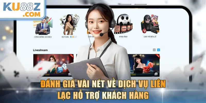 Đánh giá vài nét về dịch vụ liên lạc hỗ trợ khách hàng