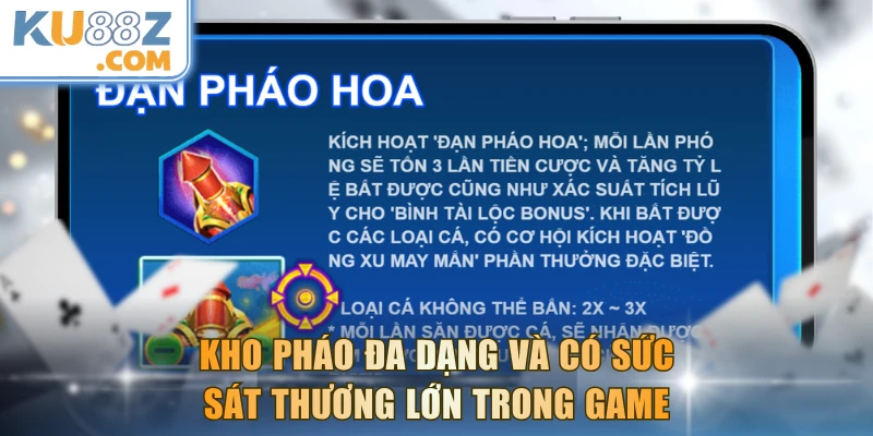 Kho pháo đa dạng và có sức sát thương lớn trong game